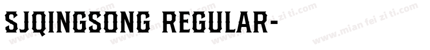 SJqingsong Regular字体转换